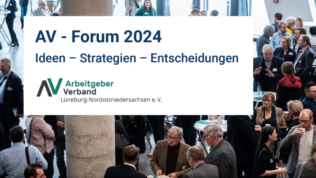 Menschen vernetzen sich bei der Veranstaltung AV – Forum 2024. Text: „Ideen – Strategien – Entscheidungen.“ Arbeitgeber Verband, Diskussion über innovative Bildungsstrategie.